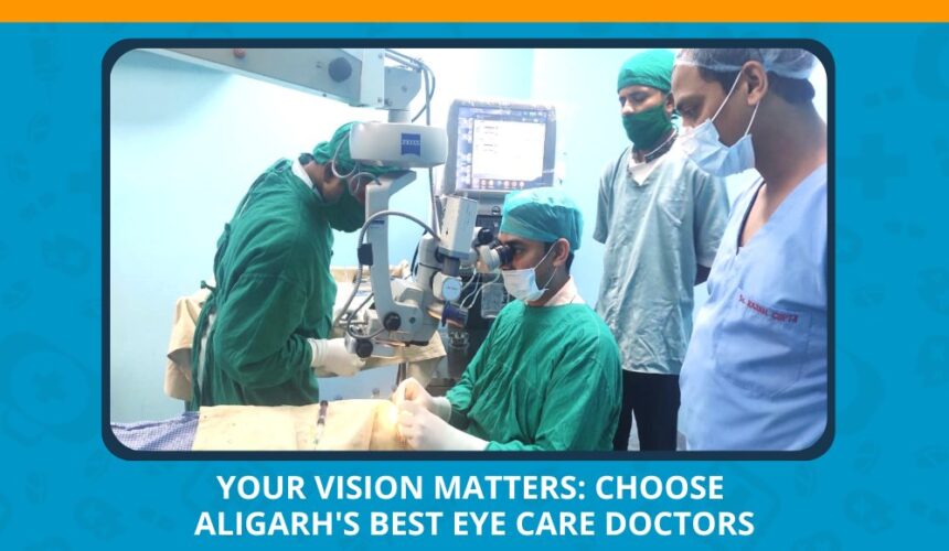 Varun Eye Care - Aligarhs Best Eye Care Doctors