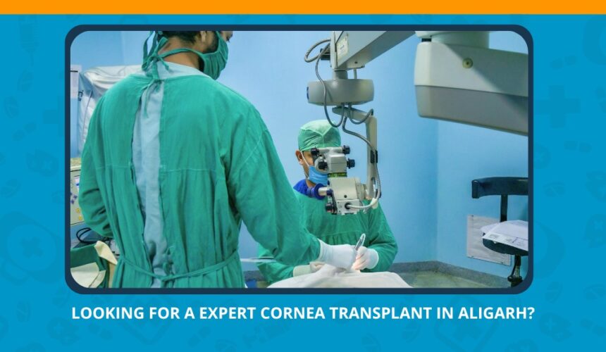 Varun Eye Care - Looking for a Expert Cornea Transplant in Aligarh