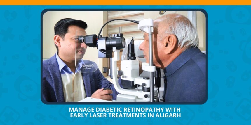 Varun Eye Care - Manage Diabetic Retinopathy with Early Laser Treatments in Aligarh
