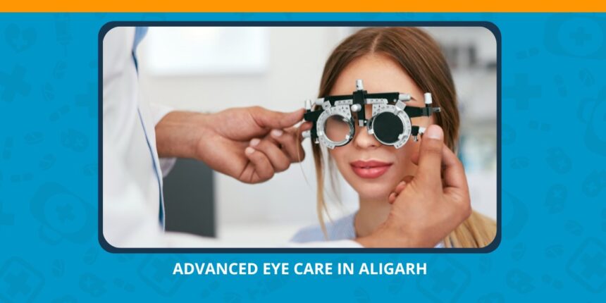 Varun Eye Care - Expert Ophthalmologists Offering Advanced Eye Care in Aligarh