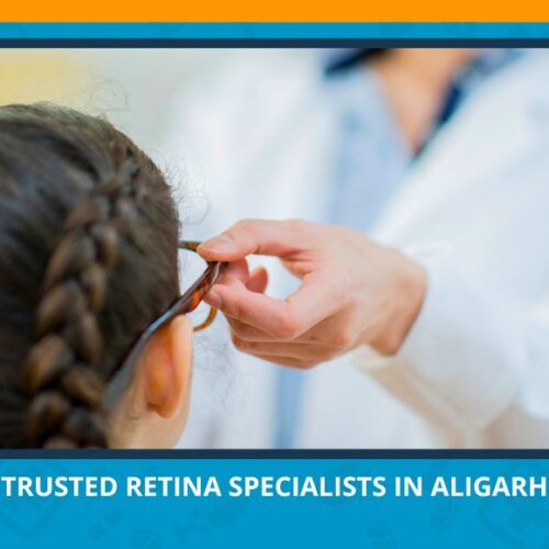 Varun Eye Care - Trusted Retina Specialists in Aligarh for Advanced Eye Care